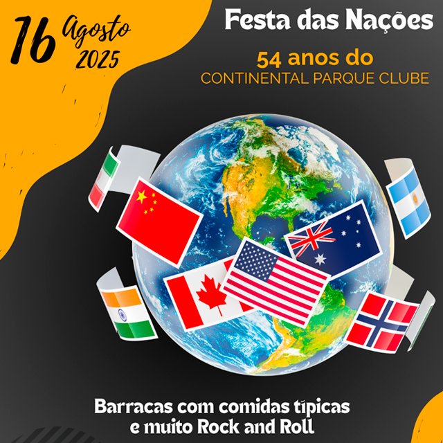 Festa das Nações – 54 anos do Continental Parque Clube