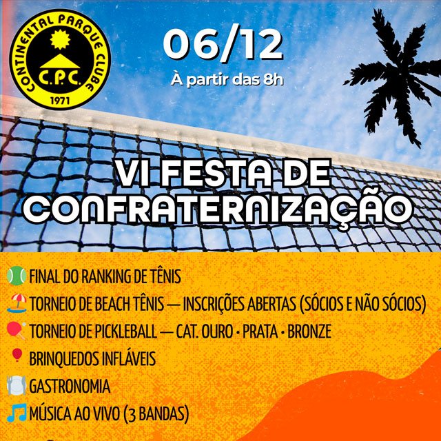 VI Festa de Confraternização do CPC